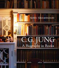 Cover image for C. G. Jung: A Biography in Books
