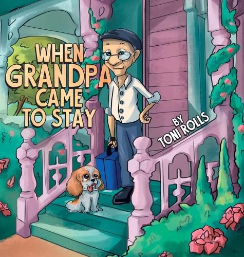 Cover image for When Grandpa Came to Stay