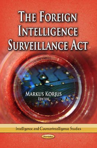 Cover image for Foreign Intelligence Surveillance Act