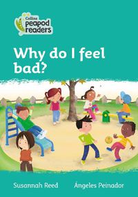 Cover image for Level 3 - Why do I feel bad?