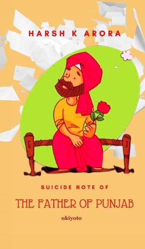 Cover image for Suicide Note of The Father of Punjab