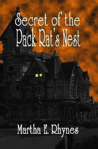 Cover image for Secret of the Pack Rat's Nest
