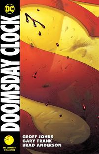 Cover image for Doomsday Clock: The Complete Collection