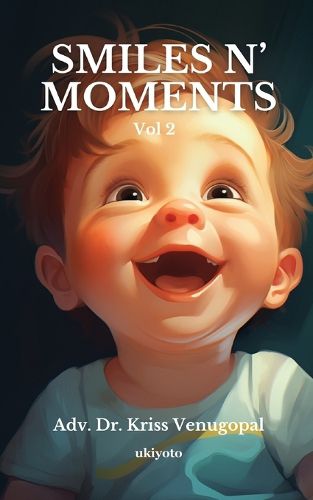 Cover image for Smiles N' Moments Volume 2