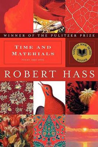 Cover image for Time and Materials: Poems 1997-2005