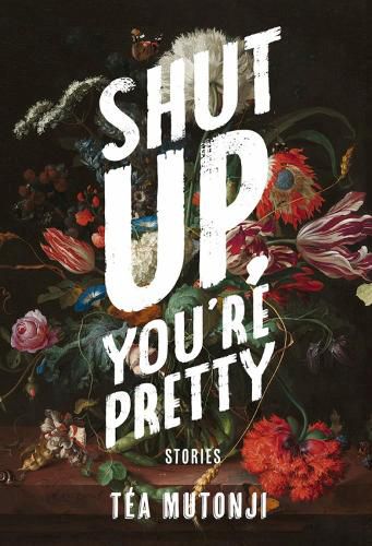 Cover image for Shut Up You're Pretty