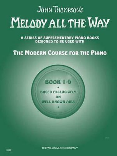 Cover image for Melody All the Way Book 1b