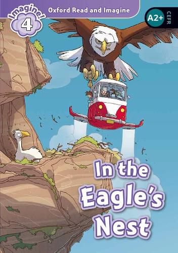 Cover image for Oxford Read and Imagine: Level 3:: The Eagle's Nest
