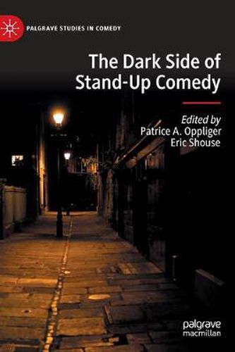 Cover image for The Dark Side of Stand-Up Comedy