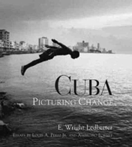 Cover image for Cuba: Picturing Change