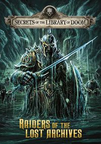 Cover image for Raiders of the Lost Archives