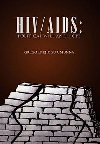 Cover image for Hiv/AIDS: Political Will and Hope