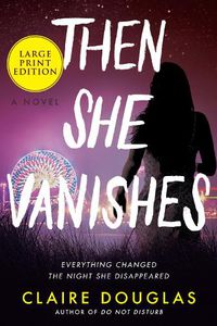 Cover image for Then She Vanishes