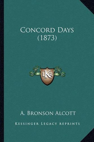 Concord Days (1873) Concord Days (1873)