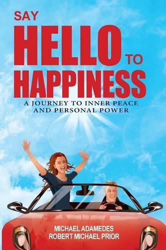 Cover image for Say Hello To Happiness