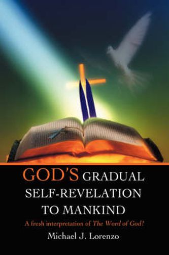 Cover image for God's Gradual Self-Revelation to Mankind