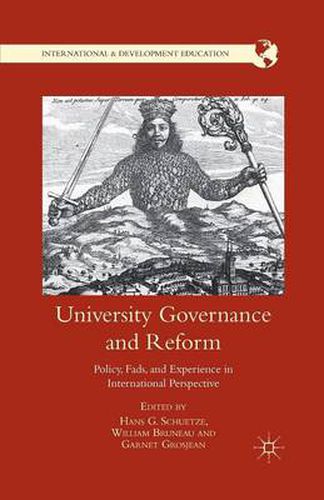 University Governance and Reform: Policy, Fads, and Experience in International Perspective