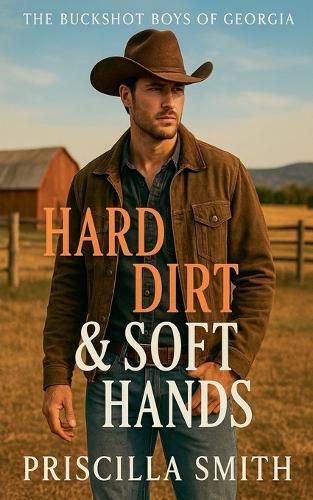 Cover image for Hard Dirt & Soft Hands