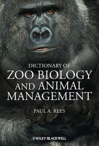 Cover image for Dictionary of Zoo Biology and Animal Management