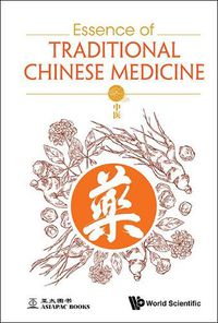 Cover image for Essence Of Traditional Chinese Medicine