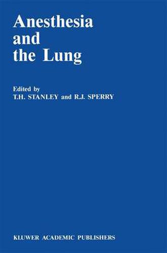 Cover image for Anesthesia and the Lung