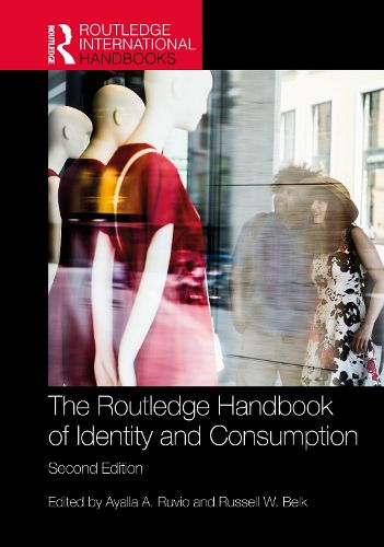 Cover image for The Routledge Handbook of Identity and Consumption