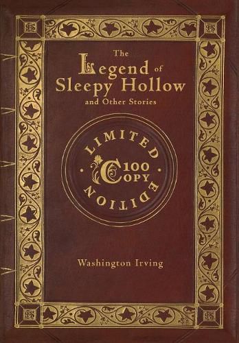 Cover image for The Legend of Sleepy Hollow and Other Stories (100 Copy Limited Edition)