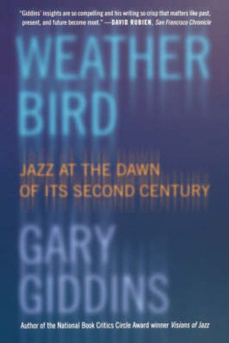 Cover image for Weather Bird: Jazz at the Dawn of Its Second Century