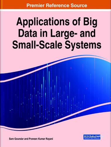 Cover image for Applications of Big Data in Large- and Small-Scale Systems