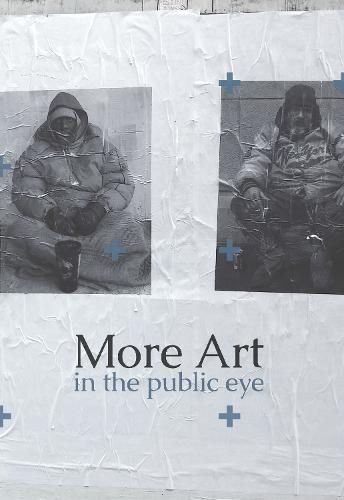 Cover image for More Art in the Public Eye