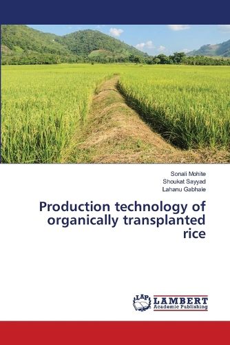 Cover image for Production technology of organically transplanted rice