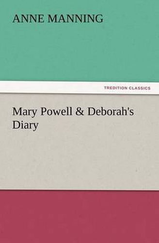 Cover image for Mary Powell & Deborah's Diary