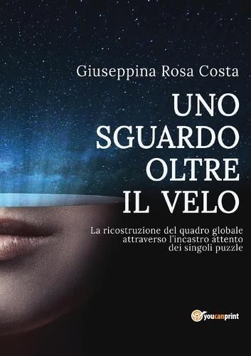 Cover image for Uno sguardo oltre il velo