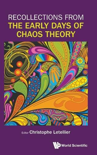 Cover image for Recollections From The Early Days Of Chaos Theory