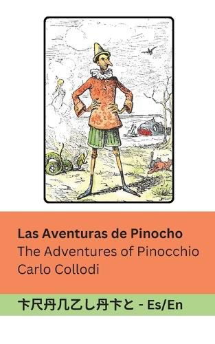 Cover image for Las Aventuras de Pinocho / The Adventures of Pinocchio