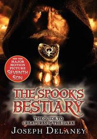 Cover image for The Last Apprentice: The Spook's Bestiary: The Guide to Creatures of the Dark