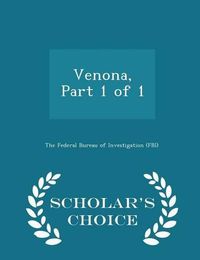 Cover image for Venona, Part 1 of 1 - Scholar's Choice Edition