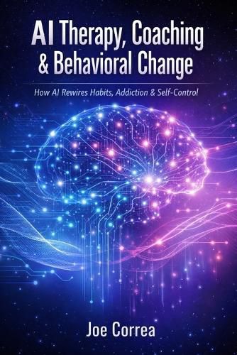 Cover image for AI Therapy, Coaching & Behavioral Change