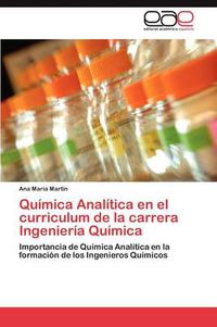 Cover image for Quimica Analitica En El Curriculum de La Carrera Ingenieria Quimica