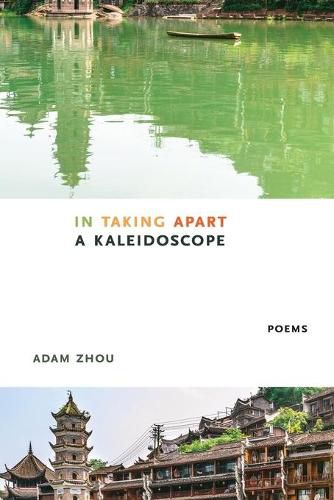 Cover image for In Taking Apart a Kaleidoscope