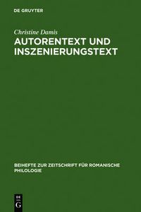 Cover image for Autorentext und Inszenierungstext