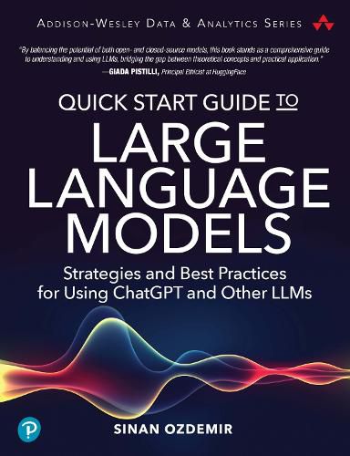Cover image for Quick Start Guide to Large Language Models