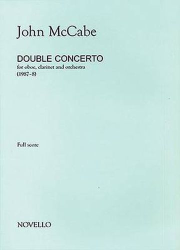 Double Concerto For Oboe Clarinet and Orchestra: Study Score