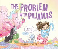Cover image for The Problem with Pajamas