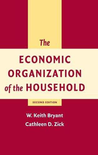 Cover image for The Economic Organization of the Household