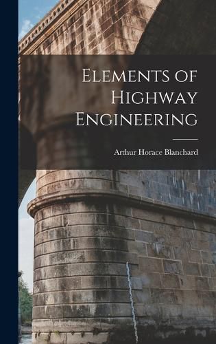 Cover image for Elements of Highway Engineering