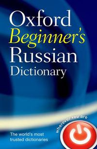 Cover image for Oxford Beginner's Russian Dictionary