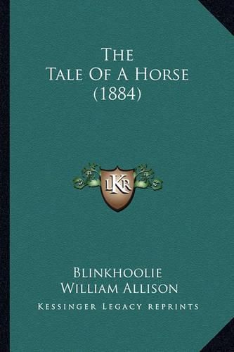 The Tale of a Horse (1884)