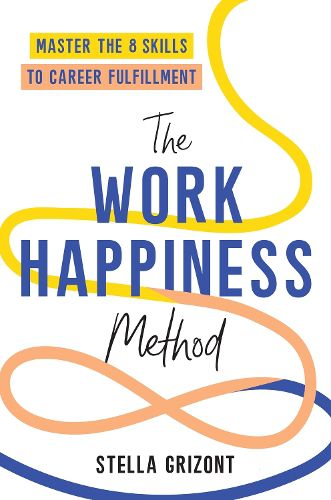 Cover image for The Work Happiness Method