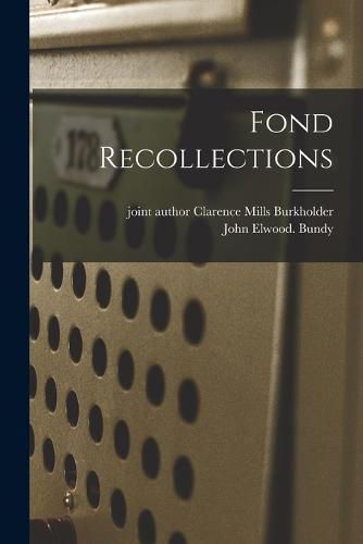 Cover image for Fond Recollections